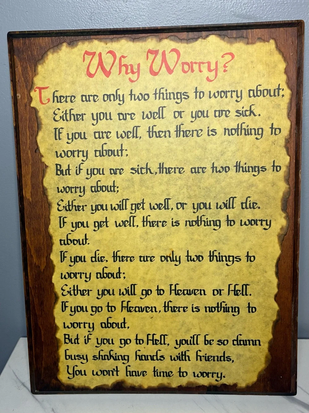 Vintage Why Worry Wooden Wall Plaque Humorous Rustic Decor Sign